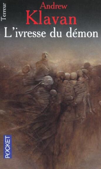 Couverture du livre « L'Ivresse Du Demon » de Andrew Klavan aux éditions Pocket