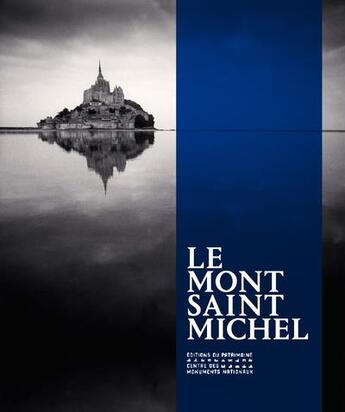 Couverture du livre « Le Mont-Saint-Michel » de  aux éditions Editions Du Patrimoine