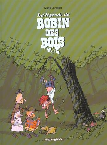 Couverture du livre « La légende de Robin des Bois » de Manu Larcenet aux éditions Dargaud