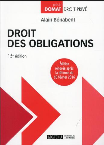 Couverture du livre « Droit des obligations (15e édition) » de Alain Benabent aux éditions Lgdj