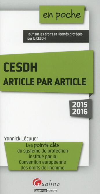 Couverture du livre « CESDH article par article 2015-2016 » de Yannick Lecuyer aux éditions Gualino