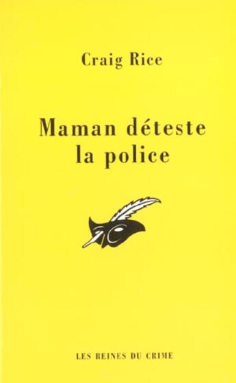 Couverture du livre « Maman deteste la police » de Rice Craig aux éditions Editions Du Masque