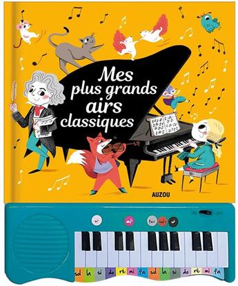 Couverture du livre « Mes plus grands airs classiques » de Claire Peron aux éditions Auzou