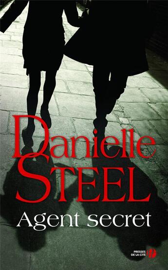 Couverture du livre « Agent secret » de Danielle Steel aux éditions Presses De La Cite