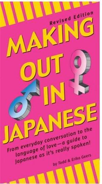Couverture du livre « Making out in japanese » de Geers aux éditions Tuttle