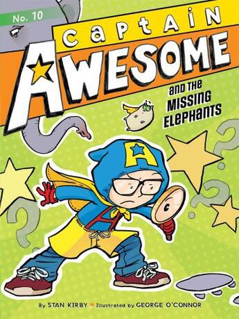 Couverture du livre « Captain Awesome and the Missing Elephants » de Kirby Stan aux éditions Little Simon