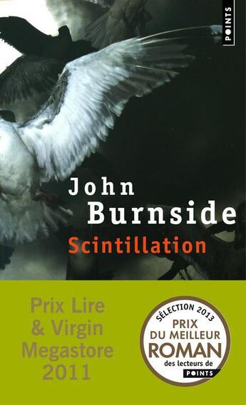 Couverture du livre « Scintillation » de John Burnside aux éditions Points