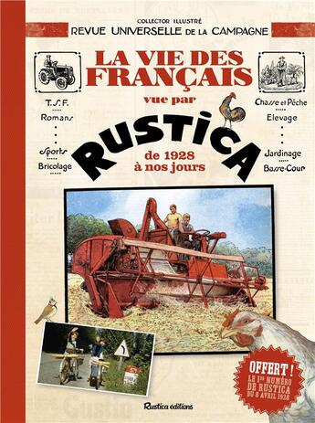 Couverture du livre « La vie des Français vue par Rustica de 1928 à nos jours » de Edouard Lynch aux éditions Rustica