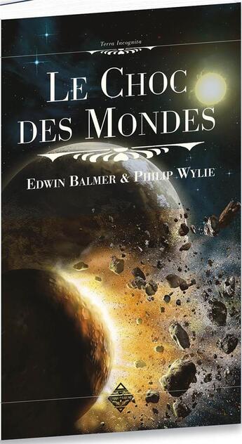 Couverture du livre « Le choc des mondes » de Edwin Balmer aux éditions Terre De Brume