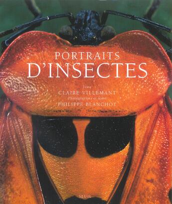 Couverture du livre « Portraits D'Insectes » de Blanchot/Villemant aux éditions Seuil