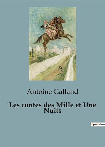 Couverture du livre « Les contes des Mille et Une Nuits » de Antoine Galland aux éditions Culturea