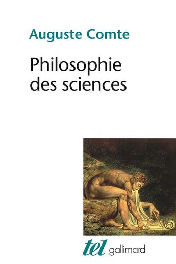 Couverture du livre « Philosophie des sciences » de Auguste Comte aux éditions Gallimard