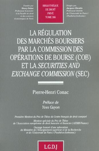 Couverture du livre « La regulation des marches boursiers par la commission des operations de bourse » de Pierre-Henri Conac aux éditions Lgdj