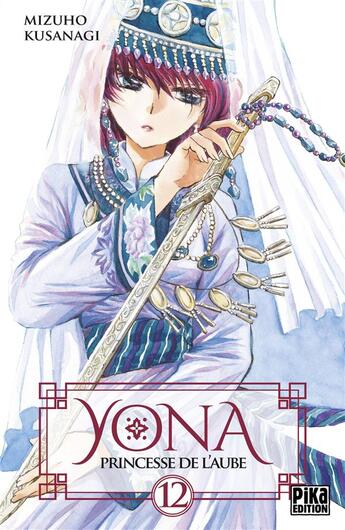 Couverture du livre « Yona, princesse de l'aube Tome 12 » de Mizuho Kusanagi aux éditions Pika