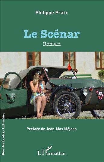 Couverture du livre « Le scénar » de Philippe Pratx aux éditions L'harmattan
