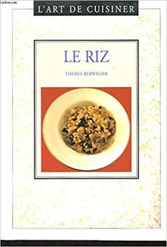 Couverture du livre « Le riz » de  aux éditions Philippe Auzou