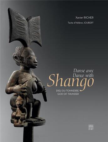 Couverture du livre « Shango, dieu du tonnerre » de Xavier Richer et Helene Joubert aux éditions Somogy