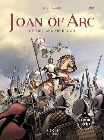 Couverture du livre « Joan of arc - of fire and of blood » de A. Paillou - J. Eho aux éditions Orep