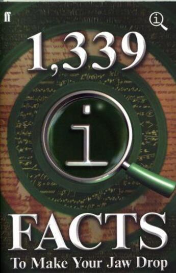 Couverture du livre « 1,339 QI FACTS TO MAKE YOUR JAW DROP » de John Mitchinson et John Lloyd aux éditions Faber Et Faber