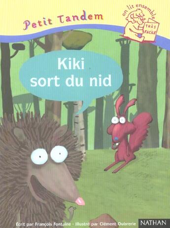 Couverture du livre « Kiki sort du nid » de Francois Fontaine aux éditions Nathan