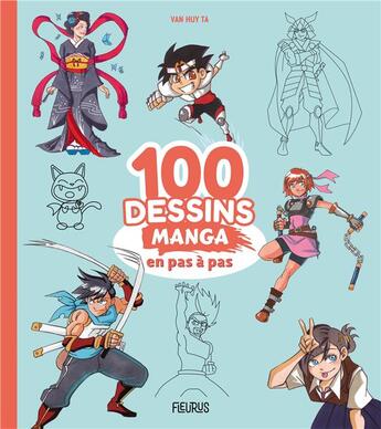 Couverture du livre « 100 dessins manga en pas à pas » de Van Huy Ta aux éditions Fleurus