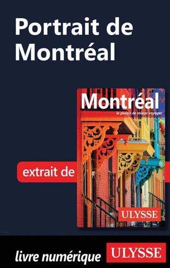 Couverture du livre « Portrait de Montréal » de Ulysse aux éditions Ulysse