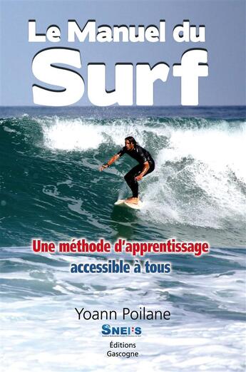 Couverture du livre « Le manuel du surf » de Yoann Poilane aux éditions Gascogne
