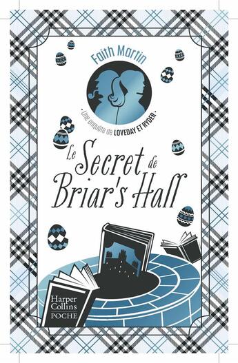 Couverture du livre « Le secret de Briar's Hall : une enquête de Loveday & Ryder » de Faith Martin aux éditions Harpercollins