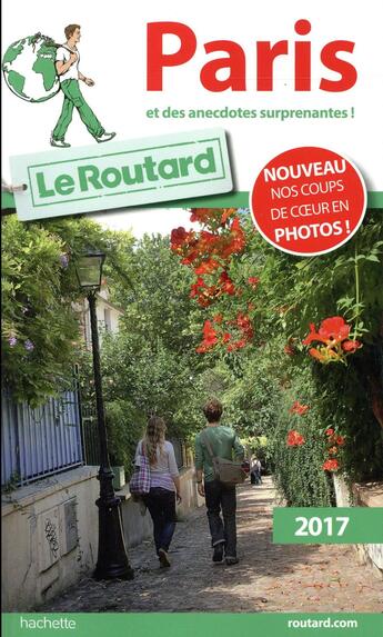 Couverture du livre « Guide du Routard ; Paris 2017 » de Collectif Hachette aux éditions Hachette Tourisme