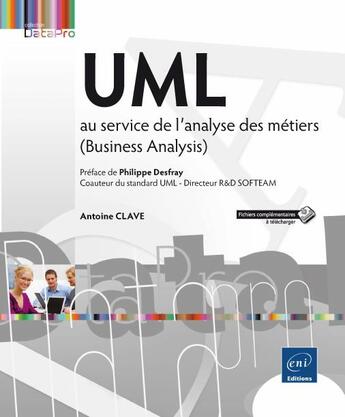 Couverture du livre « UML ; guide pratique au service de l'analyse des métiers » de Antoine Clave aux éditions Eni