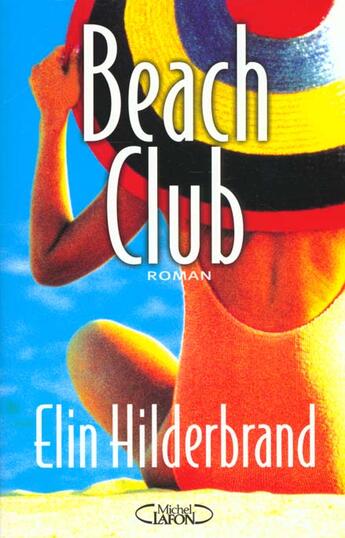Couverture du livre « Beach Club » de Elin Hilderbrand aux éditions Michel Lafon