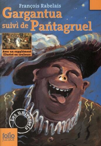 Couverture du livre « Gargantua ; Pantagruel » de Francois Rabelais aux éditions Gallimard-jeunesse
