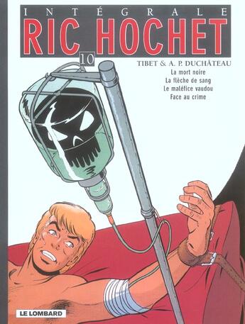 Couverture du livre « Ric Hochet : Intégrale vol.10 » de Tibet et Andre-Paul Duchateau aux éditions Lombard