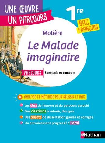 Couverture du livre « Le malade imaginaire : 1re (édition 2020) » de Moliere et Jean-Baptiste Poquelin aux éditions Nathan