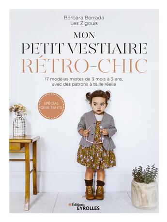 Couverture du livre « Mon petit vestiaire rétro-chic » de Barbara Berrada aux éditions Eyrolles