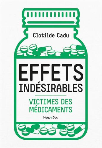 Couverture du livre « Victimes des médicaments » de Clotilde Cadu aux éditions Hugo Document