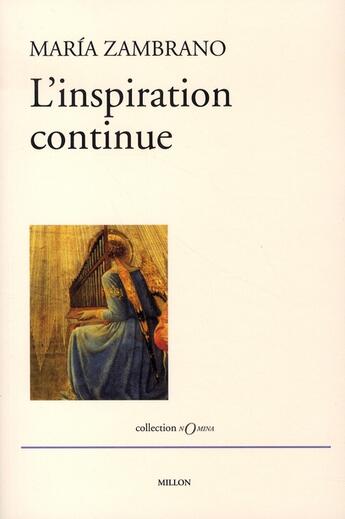 Couverture du livre « L'inspiration continue » de Maria Zambrano aux éditions Millon
