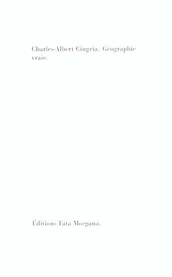 Couverture du livre « Geographie vraie - suivi de entree des sangliers par jacques reda » de Cingria/Reda aux éditions Fata Morgana