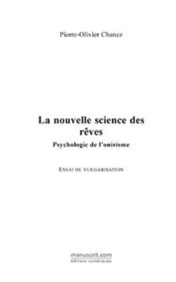 Couverture du livre « La nouvelle science des rêves » de Chanez+Lemaitre aux éditions Editions Le Manuscrit
