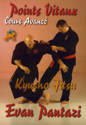 Couverture du livre « Points vitaux ; Kyusho Jitsu ; cours avancé » de Panzati aux éditions Budo International