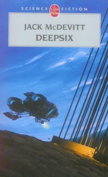 Couverture du livre « Deepsix » de Jack Mcdevitt aux éditions Le Livre De Poche
