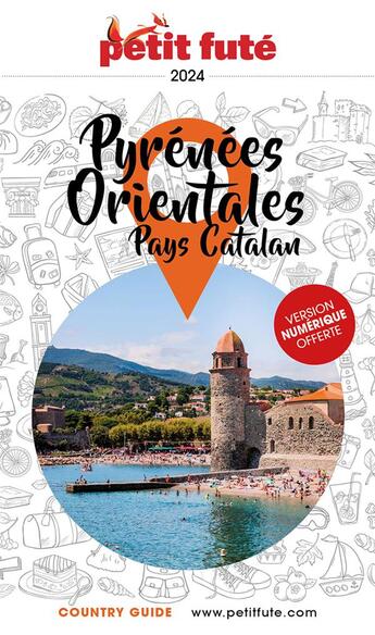 Couverture du livre « Guide pyrenees-orientales 2024 petit fute » de Collectif Petit Fute aux éditions Le Petit Fute