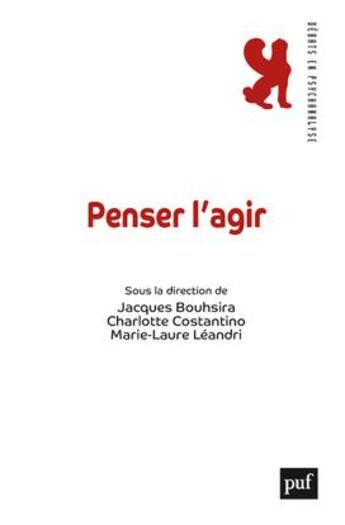 Couverture du livre « L'agir » de Charlotte Costantino et Jacques Bouhsira et Marie-Laure Leandri aux éditions Puf