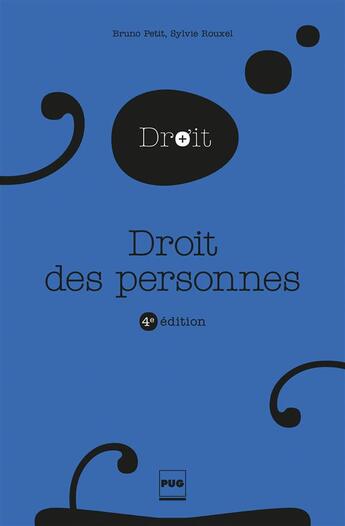 Couverture du livre « Droit des personnes (4e édition) » de Bruno Petit et Sylvie Rouxel aux éditions Pu De Grenoble