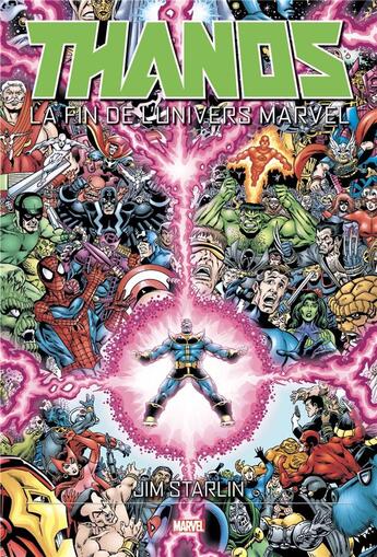 Couverture du livre « Thanos : la fin de l'univers Marvel » de Jim Starlin aux éditions Panini