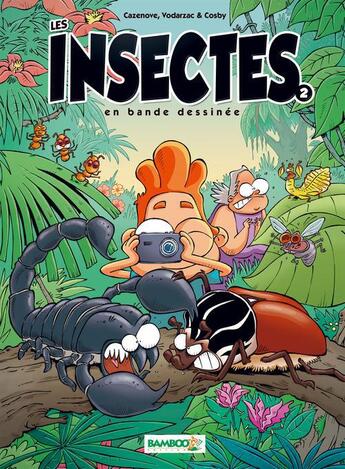 Couverture du livre « Les insectes en bande dessinée t.2 » de Christophe Cazenove et Francois Vodarzac et Cosby aux éditions Bamboo