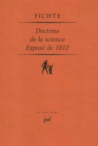 Couverture du livre « Doctrine de la science ; exposé de 1812 » de Johann Gottlieb Fichte aux éditions Puf