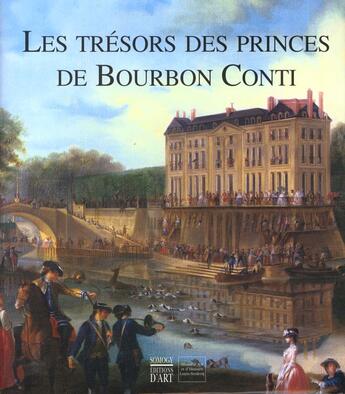 Couverture du livre « Tresors des princes bourbon conti (les) » de Chappey F aux éditions Somogy