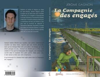 Couverture du livre « La compagnie des engagés » de Gagnon Jerome aux éditions Pour Tous