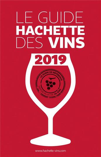 Couverture du livre « Guide hachette des vins (édition 2019) » de  aux éditions Hachette Pratique
